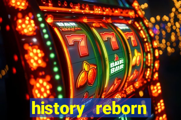 history reborn remover carta